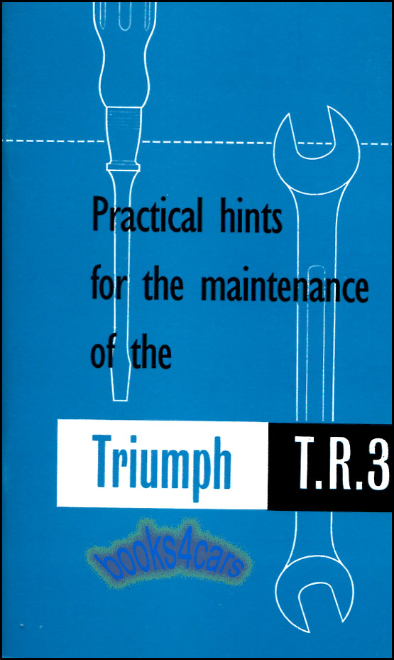 view cover of 1957-1962 TR3A & B Owners manual by Triumph