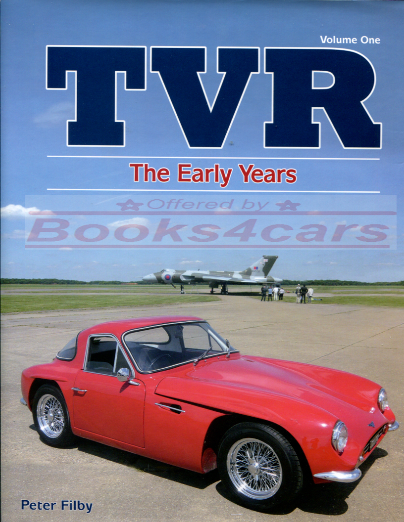view cover of 1965-1981 TVR the early years large heavy hardcover book 255 pages hardcover in slipcase by Filby