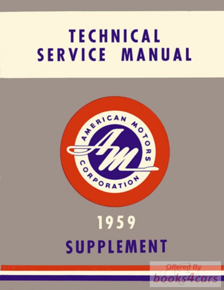 view cover of 1959 AMC Shop service repair manual supplement to 58 manual Rambler American Rebel Ambassador 6 & 8