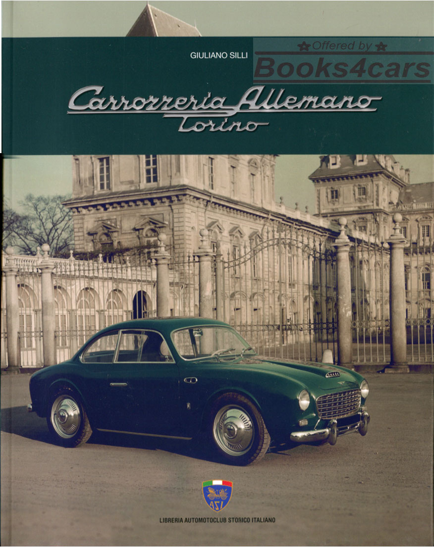 view cover of Carrozzeria Allemano Torino 200 pages by Giuliano Silli in English & Italian both