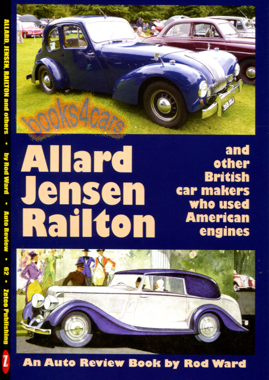 view cover of Allard Jensen Railton and other British marques that used American engines by R. Ward