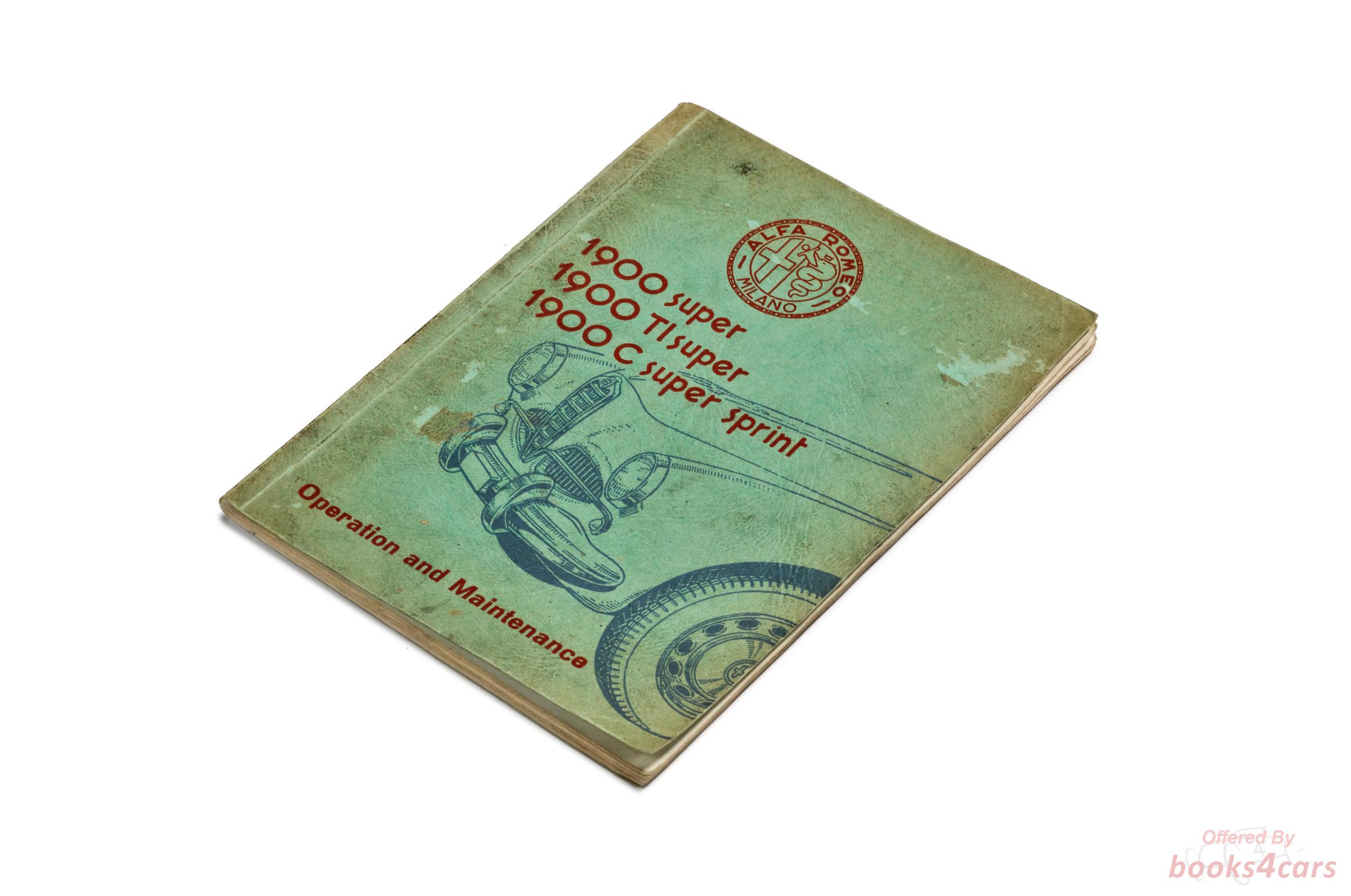 view cover of 1900 Super, TI Super, C Super Sprint: Use & Maintenace Owners Manual in Italian by Alfa Romeo
