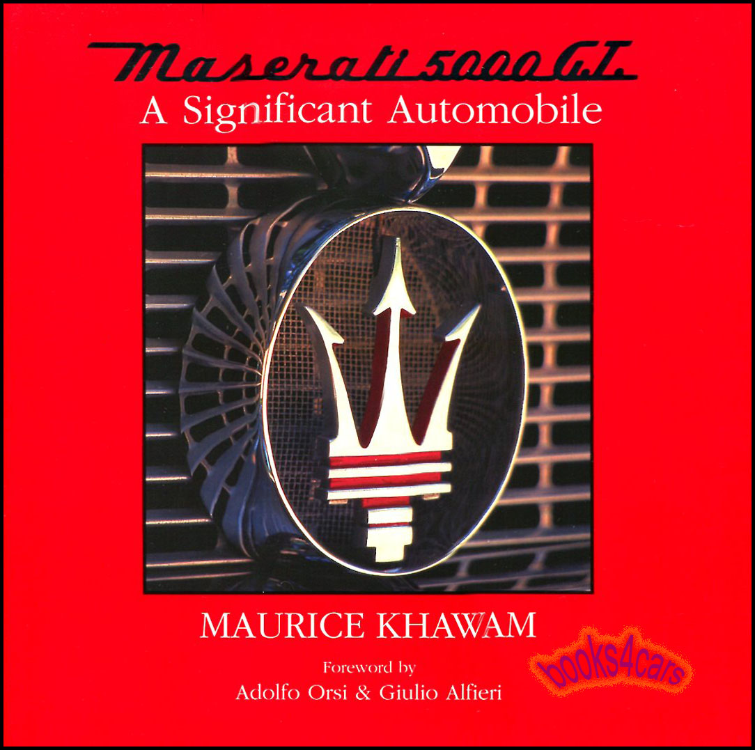 view cover of 5000GT History of the 5000 Maserati by Maurice Khawam