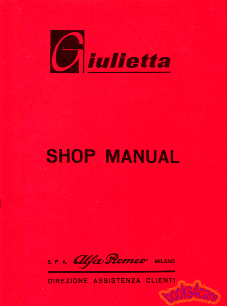view cover of 1955-1965 Giulietta Shop Service Repair Manual by Alfa Romeo 101 & 750