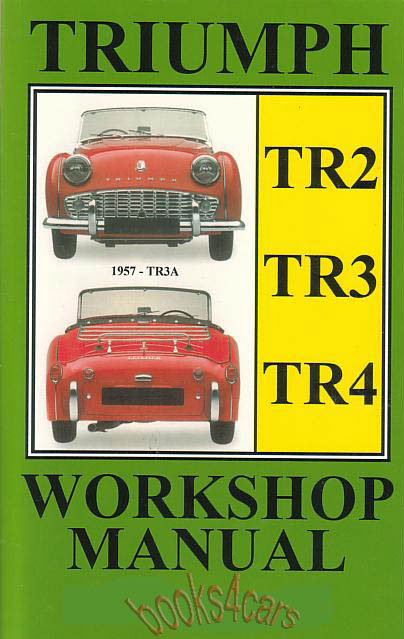 view cover of 1953-1965 Triumph TR2 TR3 TR4 Clymer Shop Service Repair Manual for TR 2 3 & 4 in 330 pages