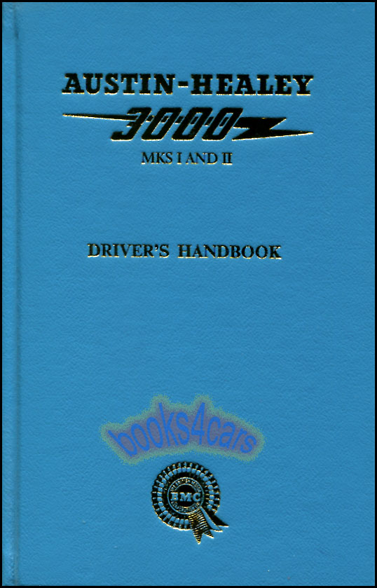view cover of 1959-1964 3000 Mk1&2 Owners Handbook Manual by Austin Healey