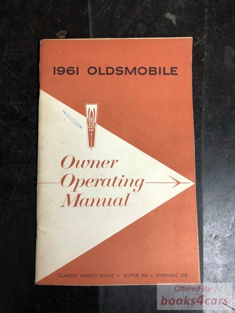 view cover of 1961 Owners Manual by Oldsmobile for Super Dynamic 88 & Classic 98 36 pages