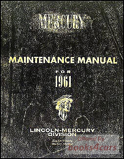 view cover of 1961 Shop Service Repair Manual by Mercury for Meteor Monterey Commuter Colony Park; 624 pages also used for 1962 & 63