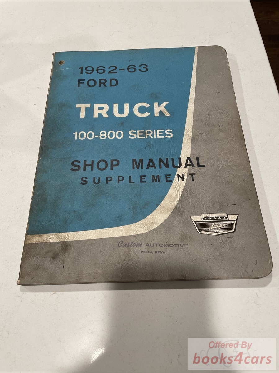 view cover of 1962 Ford Truck 100-800 series Shop Service Repair Manual Supplement by Ford