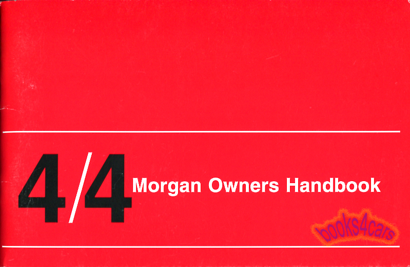 view cover of 1961-1968 4/4 Owners Manual by Morgan for Series 4 & 5 including competition models includes wiring diagram