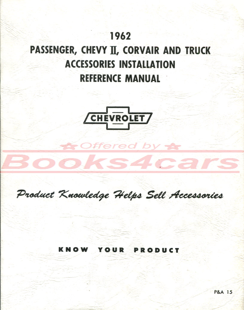 view cover of 1962 Accessory Parts & Installation Manual for Cars & Trucks by Chevrolet