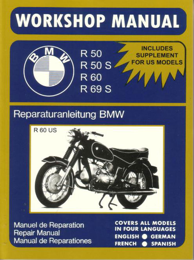 view cover of 1955-1967 Motorcycle Twins Shop Service Repair Workshop Manual covering the R50 R 50 S R60 R69S in English German Spanish French 172 pages reissue of BMW factory manual