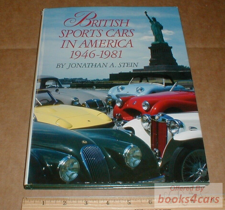 view cover of 1946-1981 British Sports Cars in America by J A Stein 144 pages