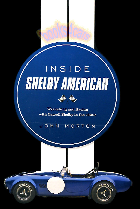 view cover of Inside Shelby American 256 hardcover pages by J. Morton
