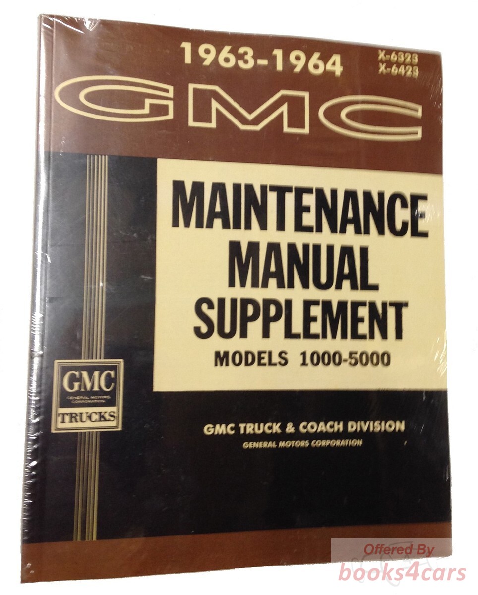 view cover of 1963 1000-5000 Shop Service Repair manual Supplement by GMC to be used in conjunction with 1962 manual