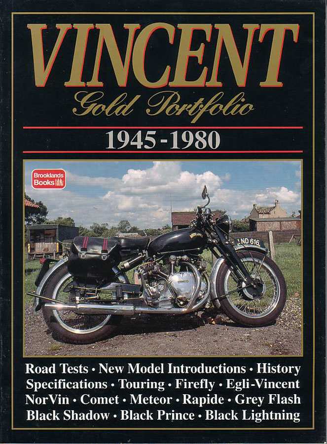 view cover of 1945-1980 Vincent Gold Portfolio compilation of articles in a 172 page book about Vincent including Firefly, Egli-Vincent, NorVin, Comet, Meteor, Rapide, grey Flash, Black Shadow, Black Prince, Black Lightning