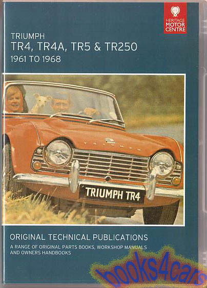 view cover of 1953-1976 Triumph TR2-TR6 TR3 TR4 TR4A TR5 TR250 CD-Rom comprising 7 different TR Shop Service Repair workshop manuals, 9 different TR parts manuals & 16 different TR owners manuals