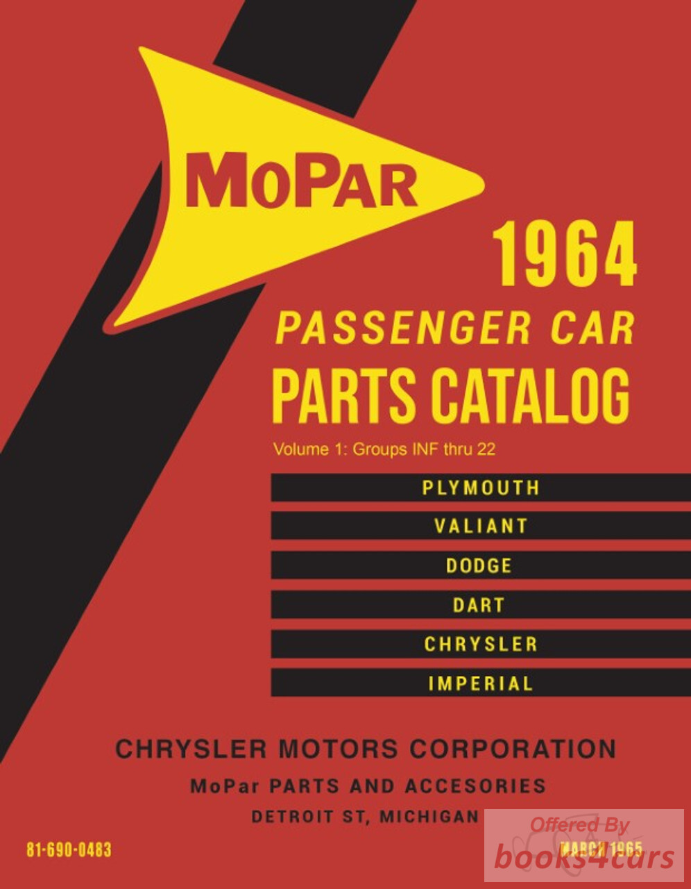 view cover of 1964 Parts manual by Chrysler Dodge & Plymouth 1,300 pages covering all models including Dart Polara Imperial Newport Fury Valiant & more...