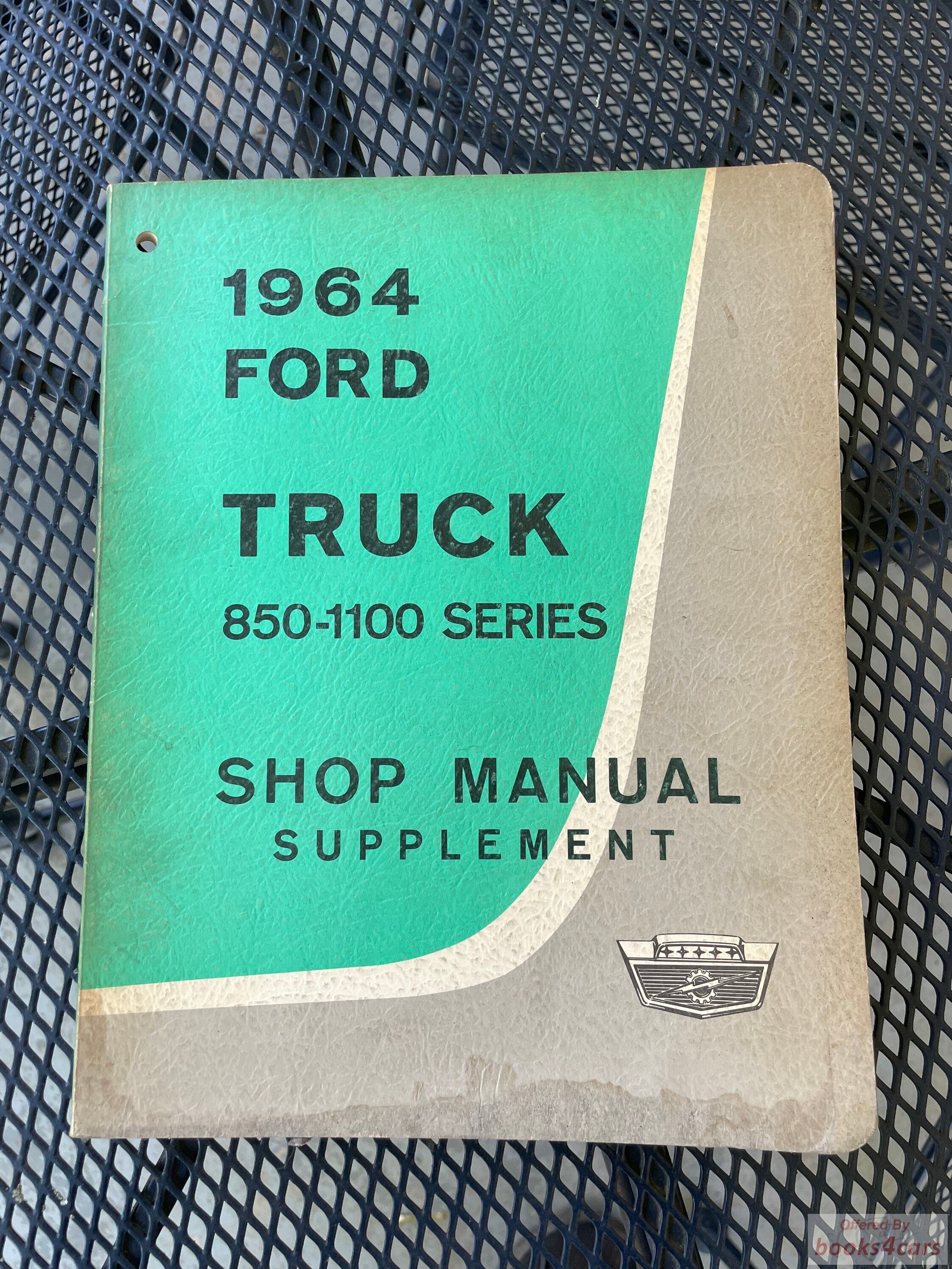 view cover of 1964 Truck 850-1100 series service manual supplement by Ford