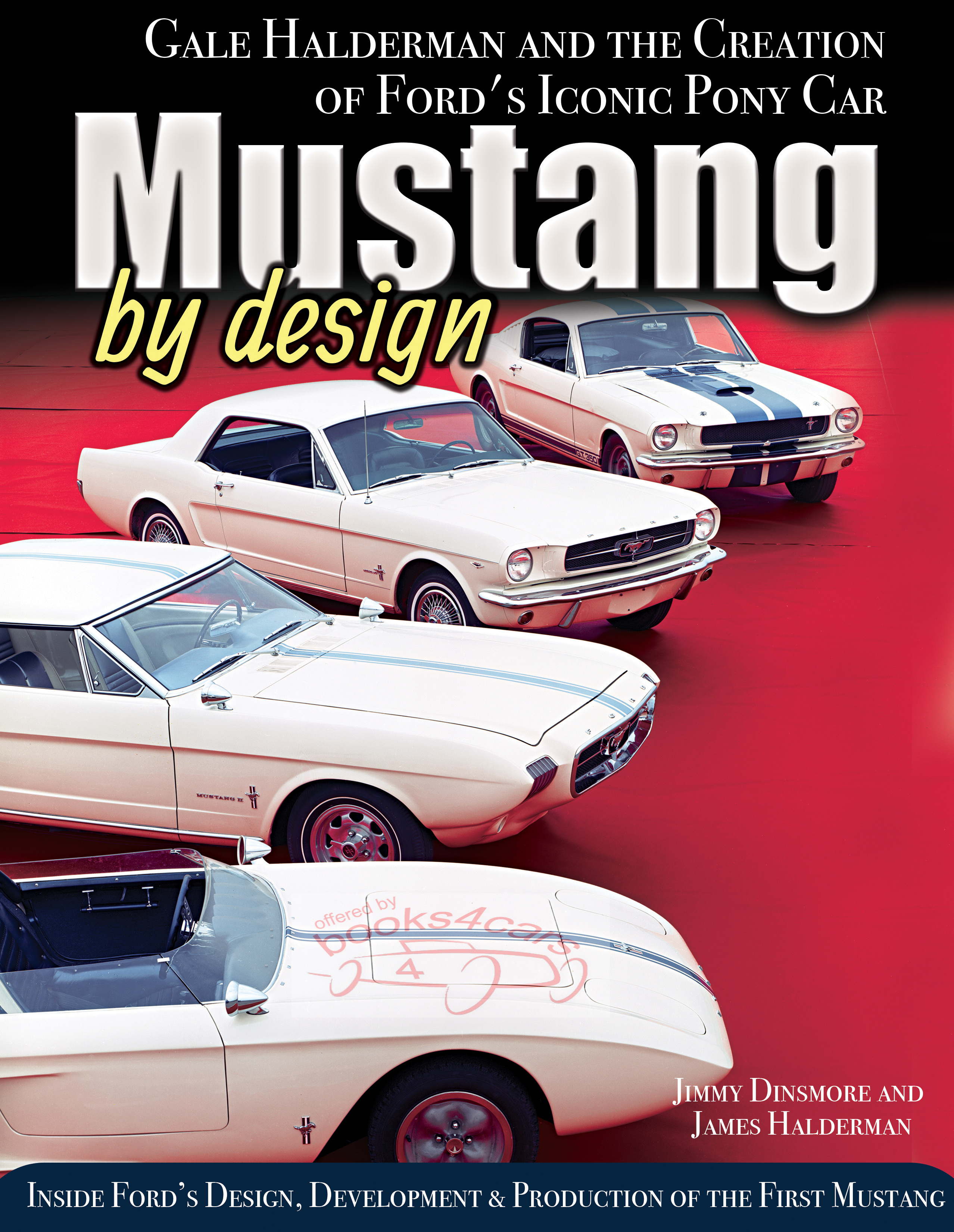 view cover of Mustang by Design 176 page Hardcover by Dinsmore & Halderman with over 350 photos