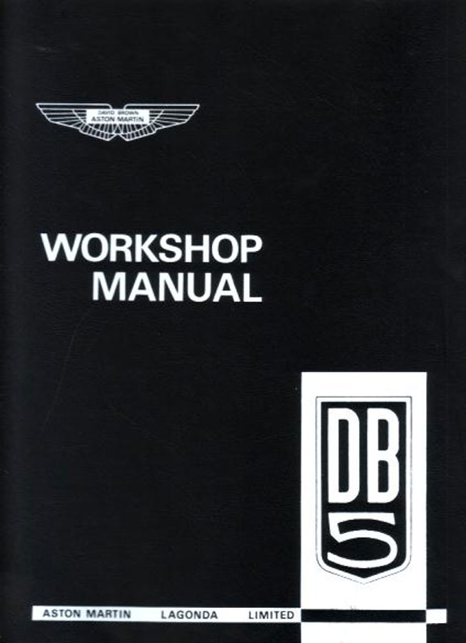 view cover of 1963-1965 DB5 Shop Service Repair Manual By Aston Martin for DB 5