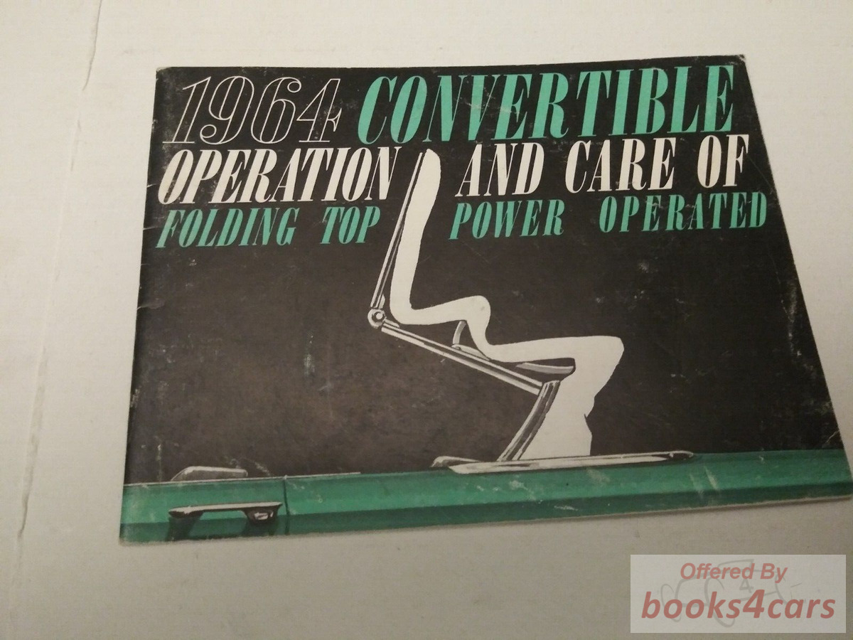 view cover of 1964 Convertible top operators manual by GM for Chevrolet Pontiac Buick Oldsmobile & Cadillac