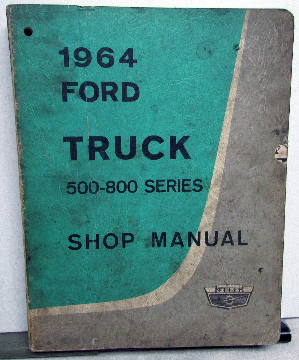 view cover of 1964 500-800 series Shop service repair manual by Ford Truck.