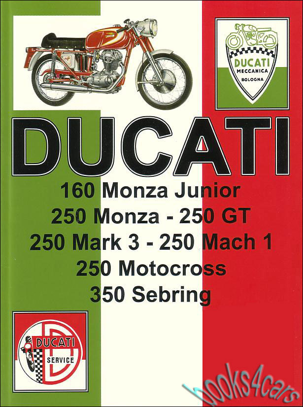 view cover of 1963-1967 Shop Service Repair Manual for Overhead Camshaft Narrow Case Ducati Single cylinder Motorcycles by Ducati & Clymer 160 Monza Junior 250 Monza 250 GT Mark 3 Mach 1 Motocross 350 Sebring
