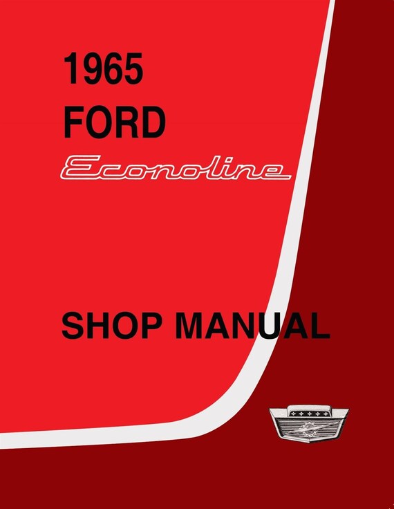view cover of 1965 Econoline Van Shop Service Repair Manual by Ford Truck; 392 pages