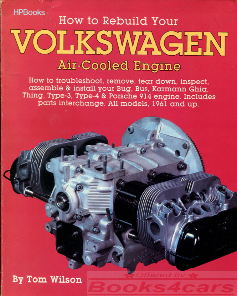 view cover of How to Rebuild Your Air-cooled VW Volkswagen Engine by Tom Wilson 1961 & up 160 pages