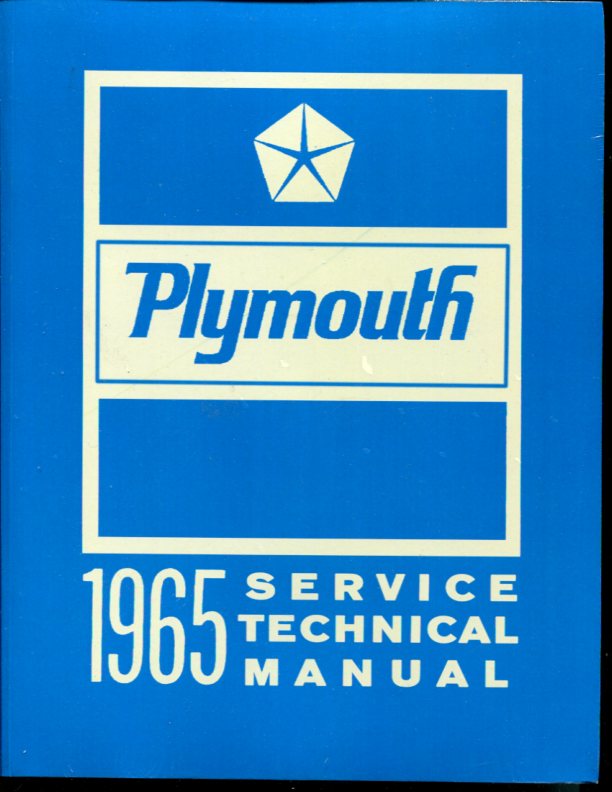 view cover of 1965 Shop Service Repair Manual by Plymouth 800 pages for Valiant Signet Barracuda Belvedere Satellite Fury