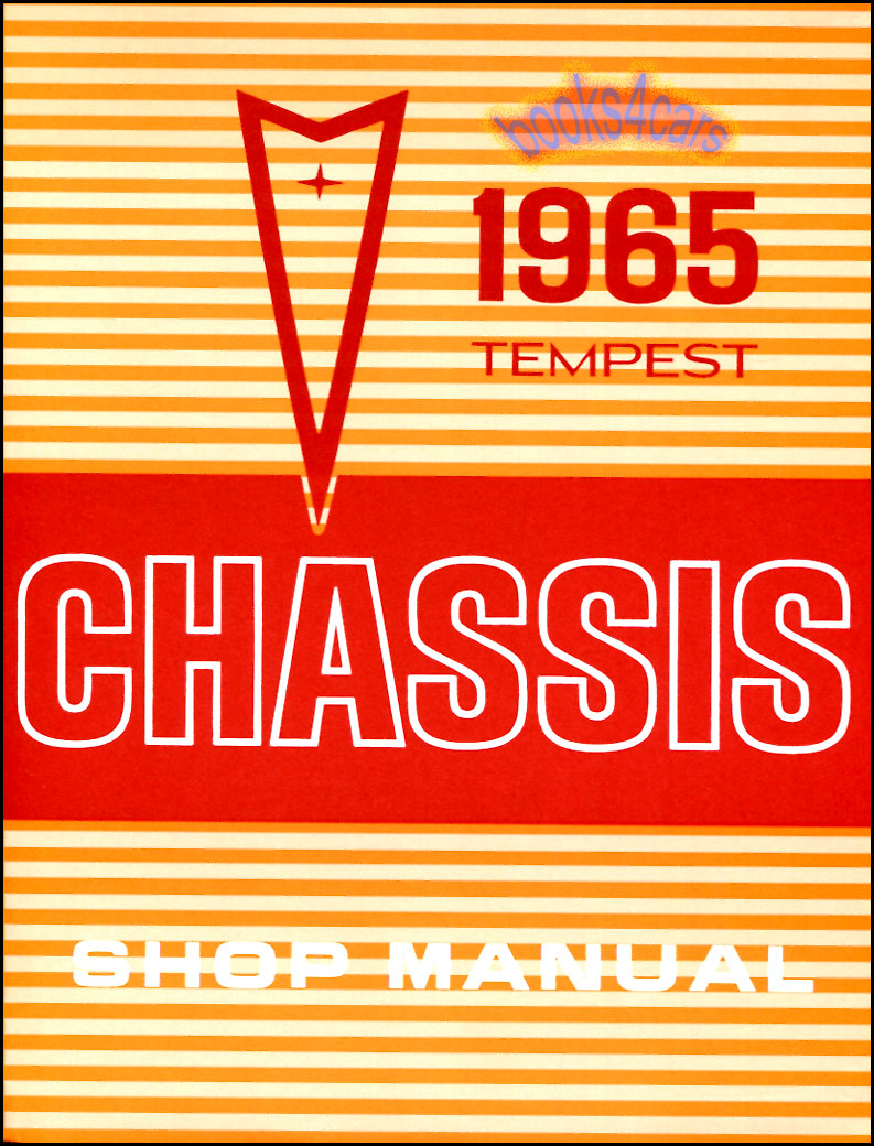 view cover of 1965 Shop Service Repair Manual for Pontiac Bonneville Grand Prix & Catalina 628 pages