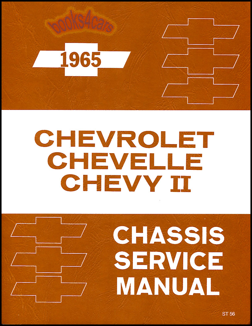 view cover of 1965 chassis Shop Service Repair Manual by Chevrolet for all full sized Chevy's plus Chevelle Malibu El Camino, Impala Biscayne Belair Chevy II, & Acadian sedan station wagon