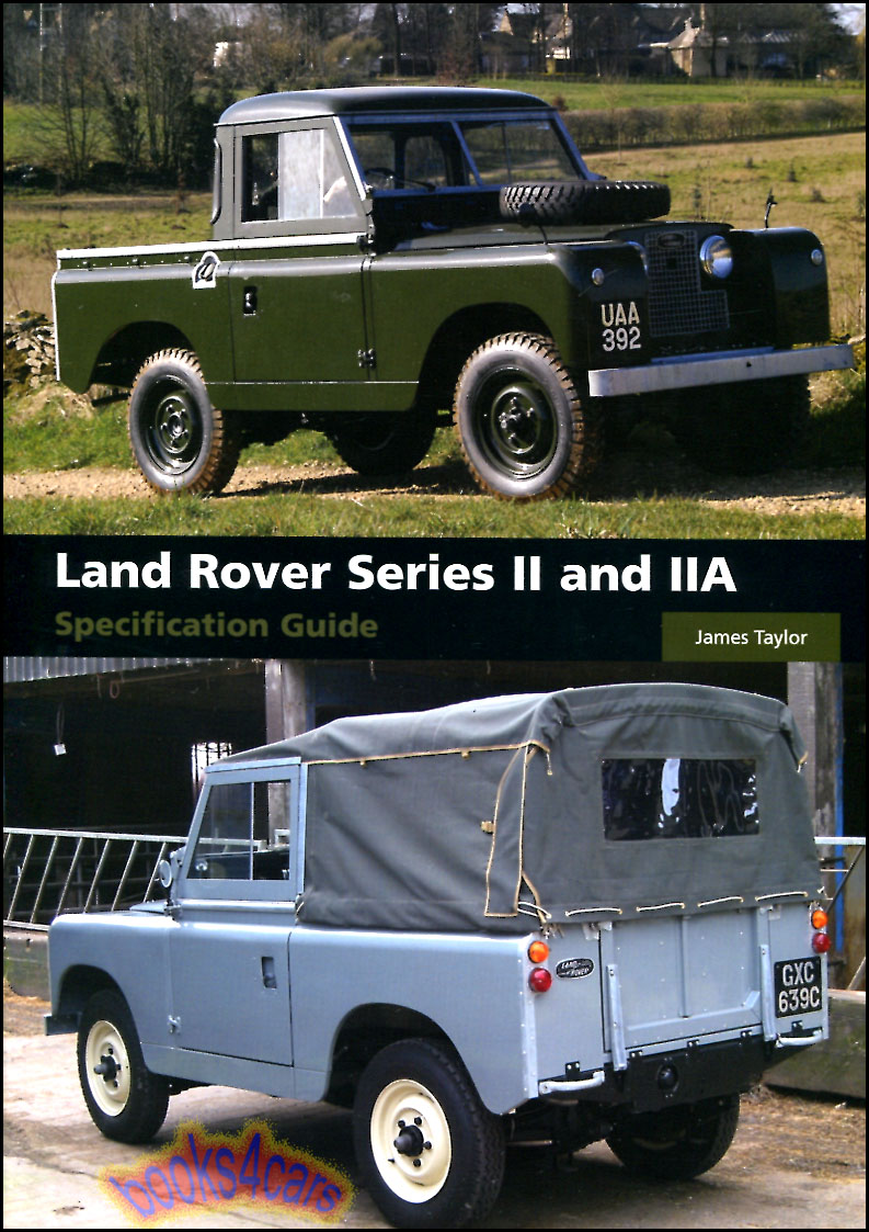 view cover of 1958-1971 Land Rover Series II & IIA Specification Guide by J Taylor including special conversions