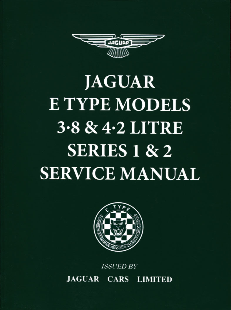 view cover of 1961-1971 Jaguar XKE E-Type 3.8 & 4.2 Series 1 & 2 Factory Shop Service Repair Manual, 800 pages. 4 lbs.