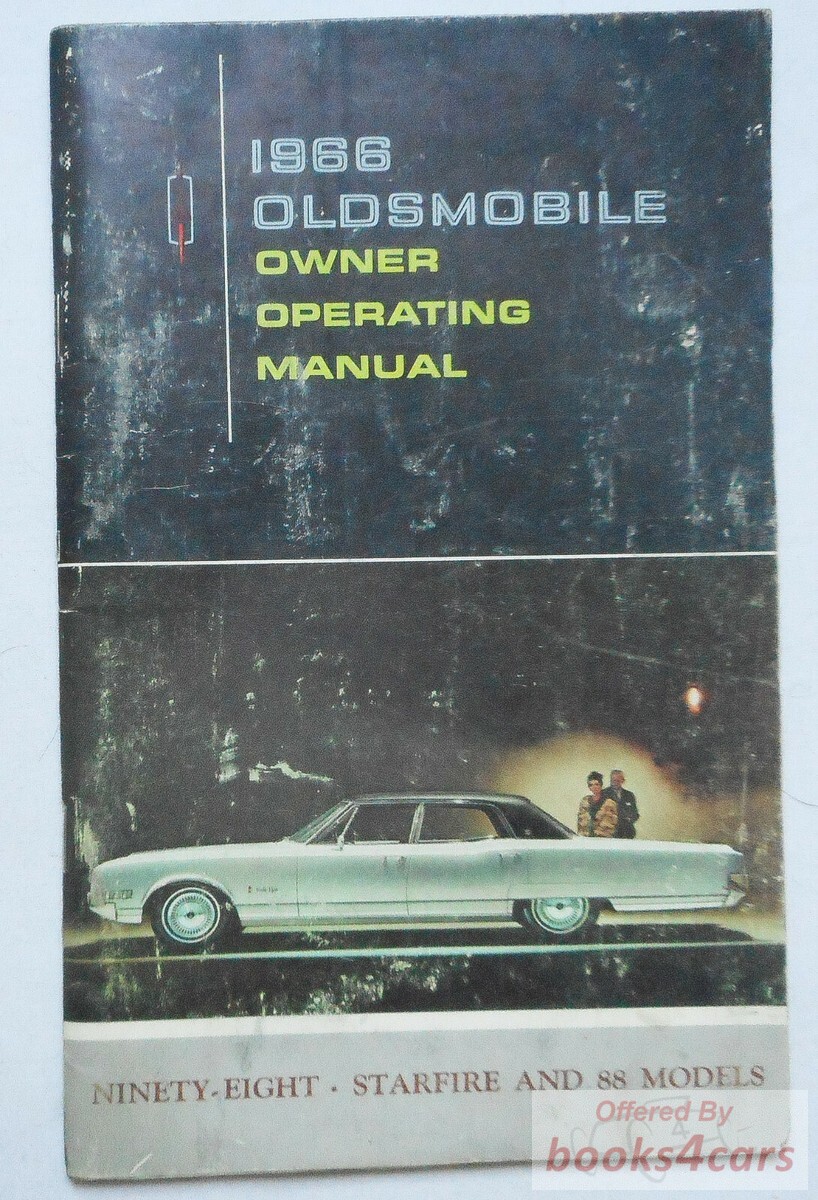 view cover of 1966 Owners Manual for 98, Starfire, and 88 models by Oldsmobile, 52 pages.