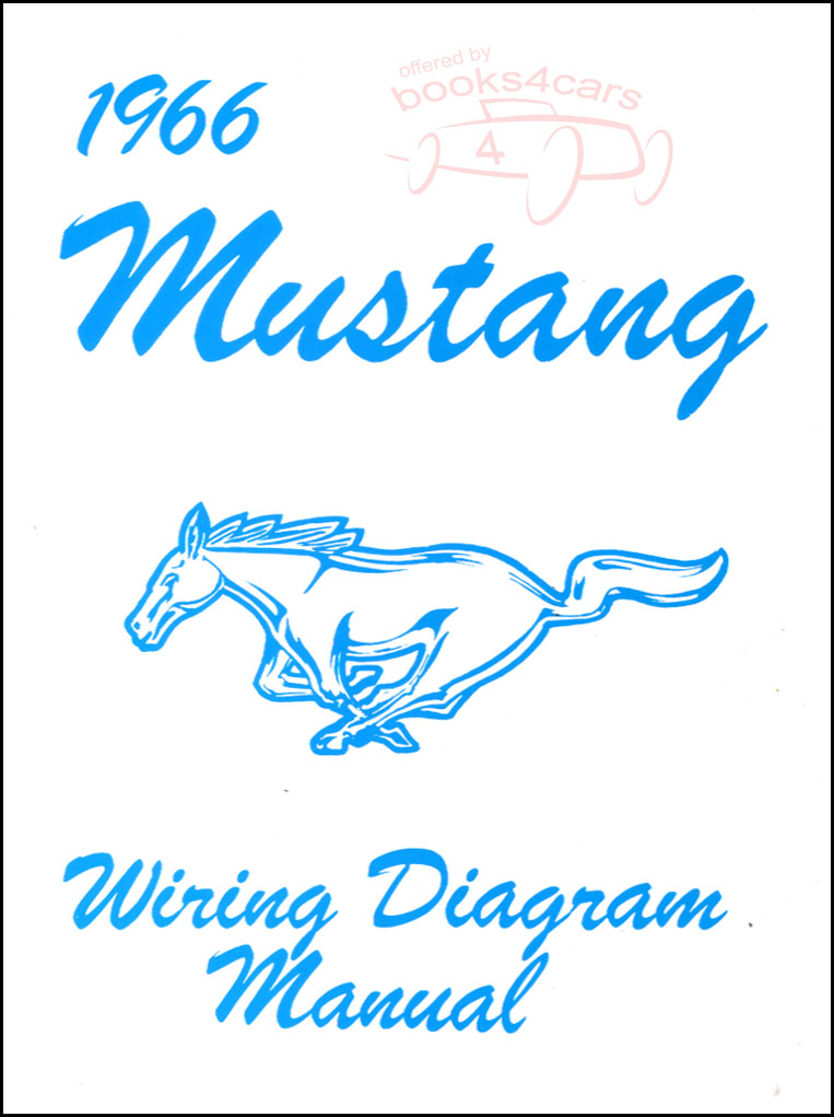 view cover of 1966 Mustang Electrical Wiring Diagram manual by Ford