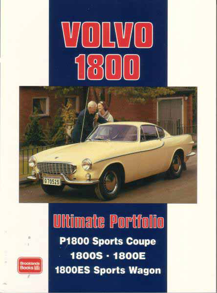 view cover of Volvo P1800 Ultimate Portfolio 208 page book of articles including P-1800 1800E 1800E sports car and sport wagon 208 pages portfolio of articles in book form