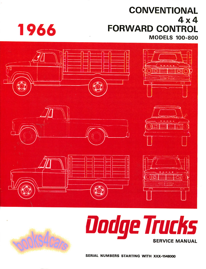 view cover of 1966 Truck shop Service repair Manual 100-800 by Dodge truck for VIN # 1548000 & Pickup, higher Conventional, 4X4, forward control also used for 67 & 68