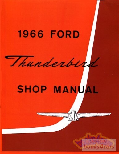 view cover of 1966 Thunderbird Shop service repair manual by Ford: 517 pgs. for T-Bird