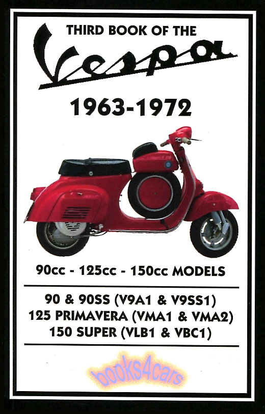 view cover of 1963-1972 Third Book of Vespa Shop Manual by John Thorpe, comprehensive maintenance instructions