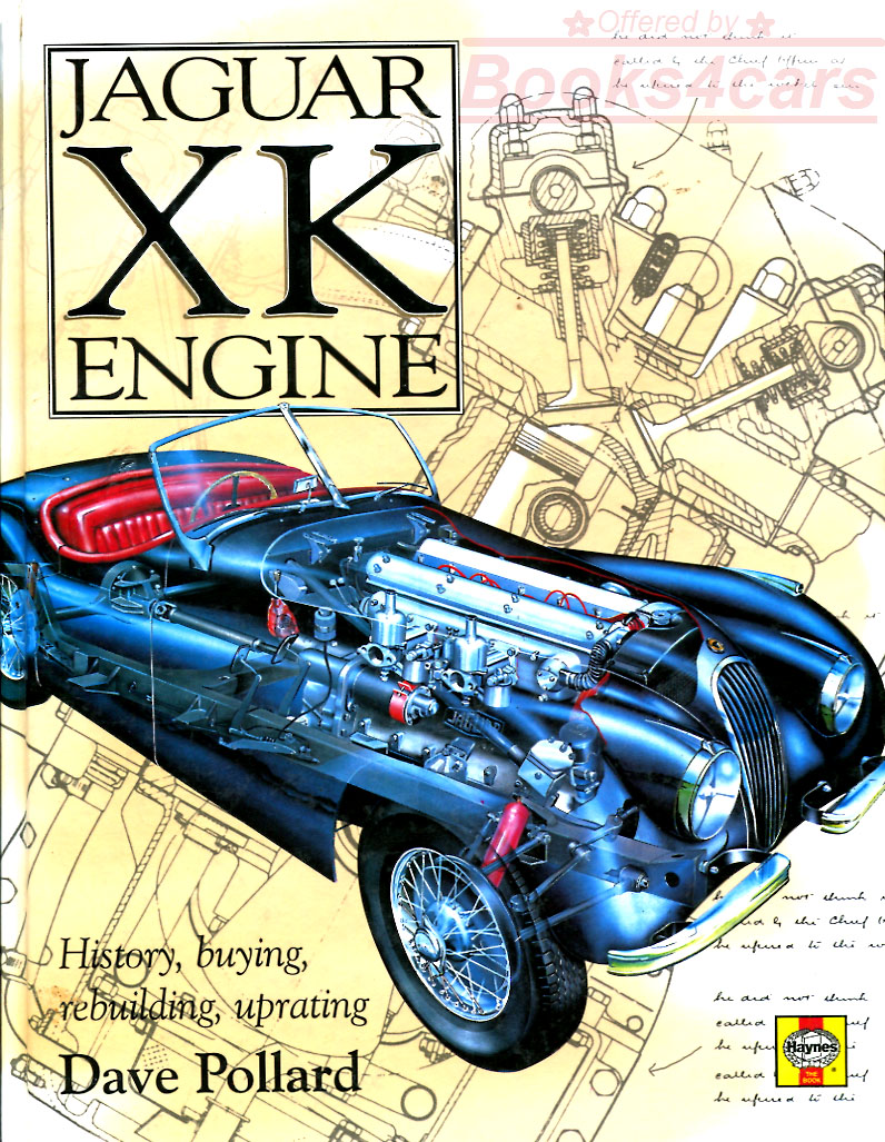 view cover of Jaguar XK engine history buying rebuilding uprating modifying tuning 192 hardbound pages by D. Pollard