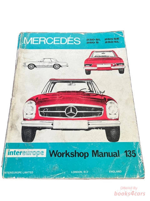 view cover of 1965-1968 230SL 250S 250SE 250SL Shop Service Repair Manual by Intereurope for Mercedes 230 & 250 S SL & SE models