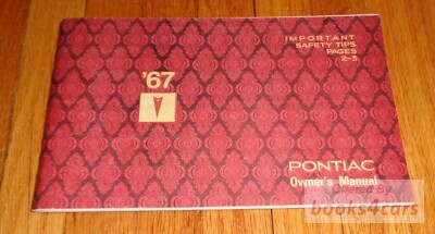 view cover of 1967 Owners manual for GTO Tempest Safari Custom LeMans Bonneville Catalina Grand Prix Executive by Pontiac in 68 pages