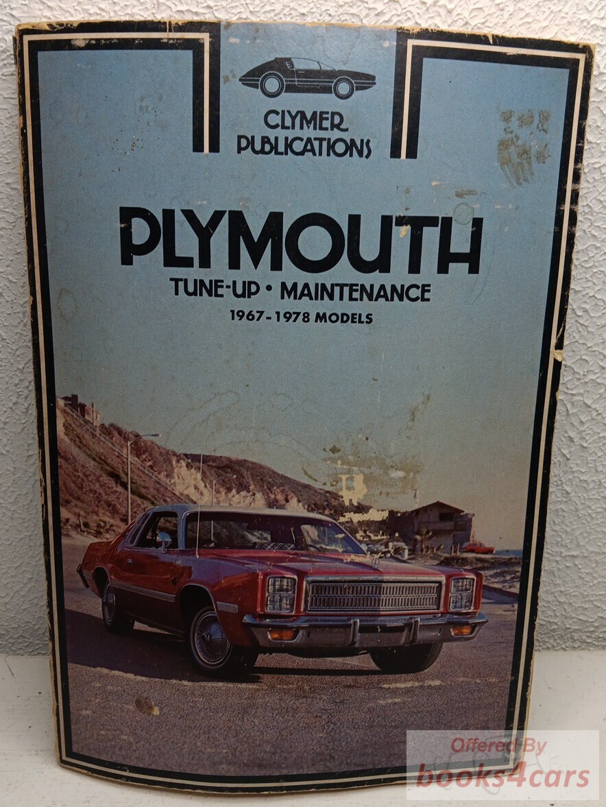 view cover of 1967-1978 Plymouth shop Manual for tune up & Maintenance by Clymer