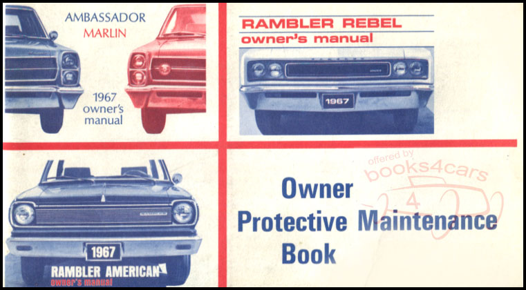 view cover of 1967 Owners Protective Maintenance Book for Rambler Rebel Ambasador Marlin by AMC