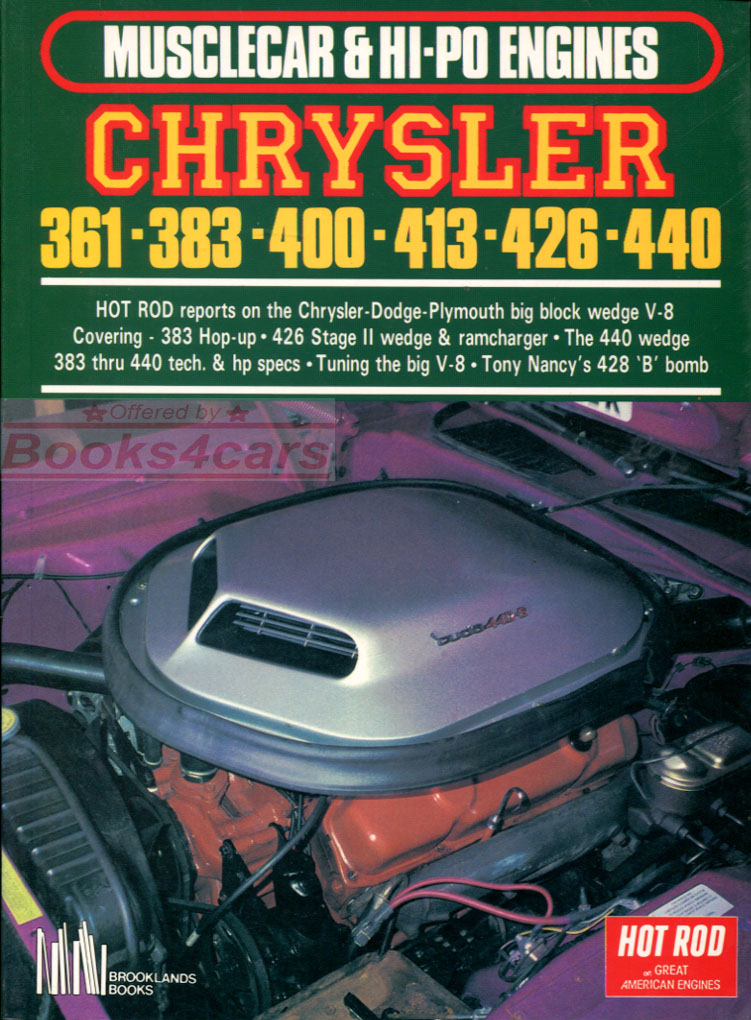 view cover of 361-440 Engines, 100 pg pf articles about Chrysler Plymouth & Dodge big block V8's ( 361, 383, 400, 413, 426, 440 )