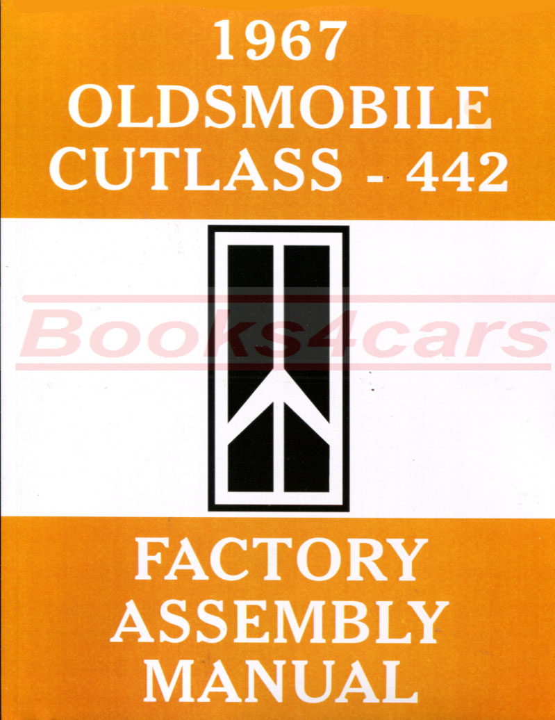 view cover of 1967 Cutlass Assembly manual by Oldsmobile.