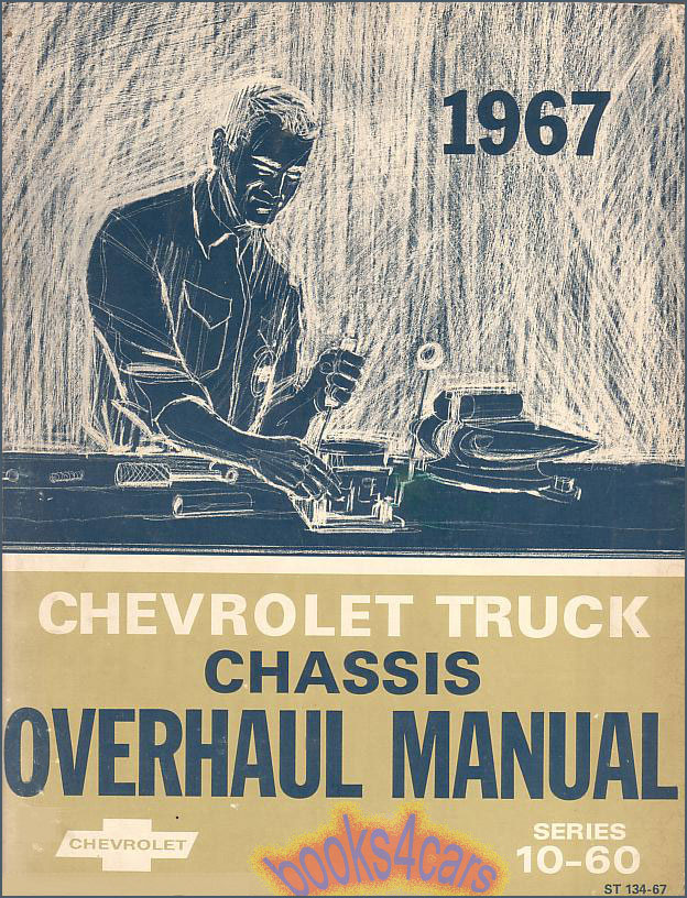 view cover of 1967 Overhaul Shop Repair Manual by Chevrolet light medium duty truck