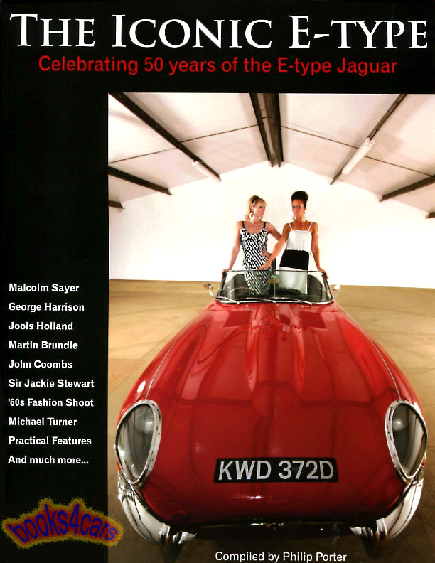 view cover of Iconic E Type 50 years of Jaguar XKE 200 pages by Porter